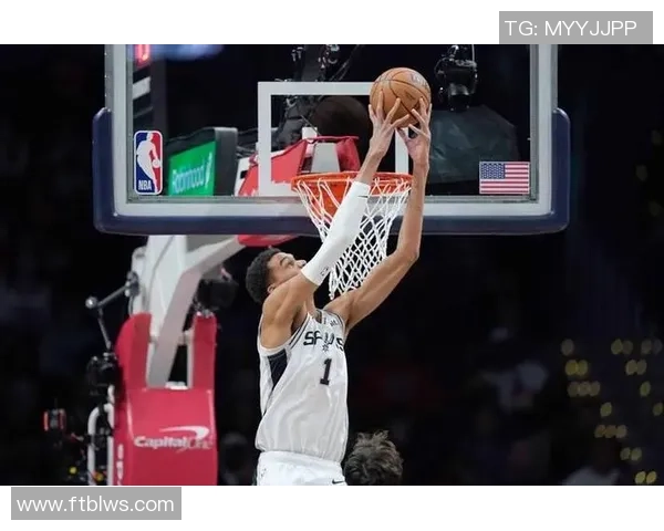 文班亚马新赛季表现惊艳场均数据领跑新秀竞争格局